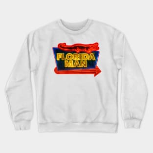 Florida Man netflix mini series themed graphic design by ironpalette Crewneck Sweatshirt